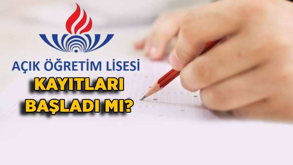 Açık Öğretim Lise  Kayıtları Başladı