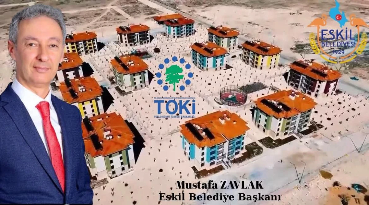 Başkan Zavlak'tan TOKİ müjdesi 