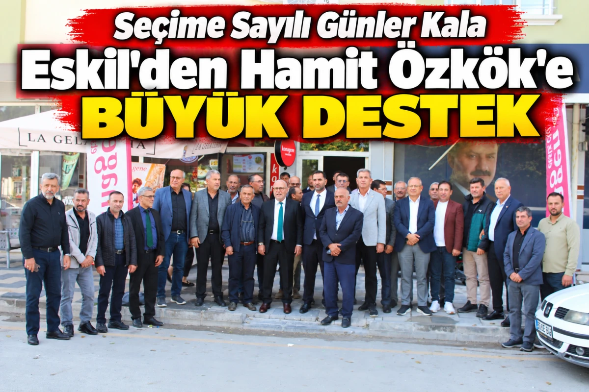 Eskilli S&uuml;t &Uuml;reticilerinden Hamit &Ouml;zk&ouml;k&rsquo;e Se&ccedil;im &Ouml;ncesi G&uuml;&ccedil;l&uuml; Destek