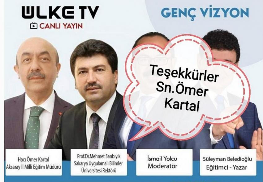 Hacı Ömer Kartal Ülke TV Ekranlarında eğitim projelerini Anlattı