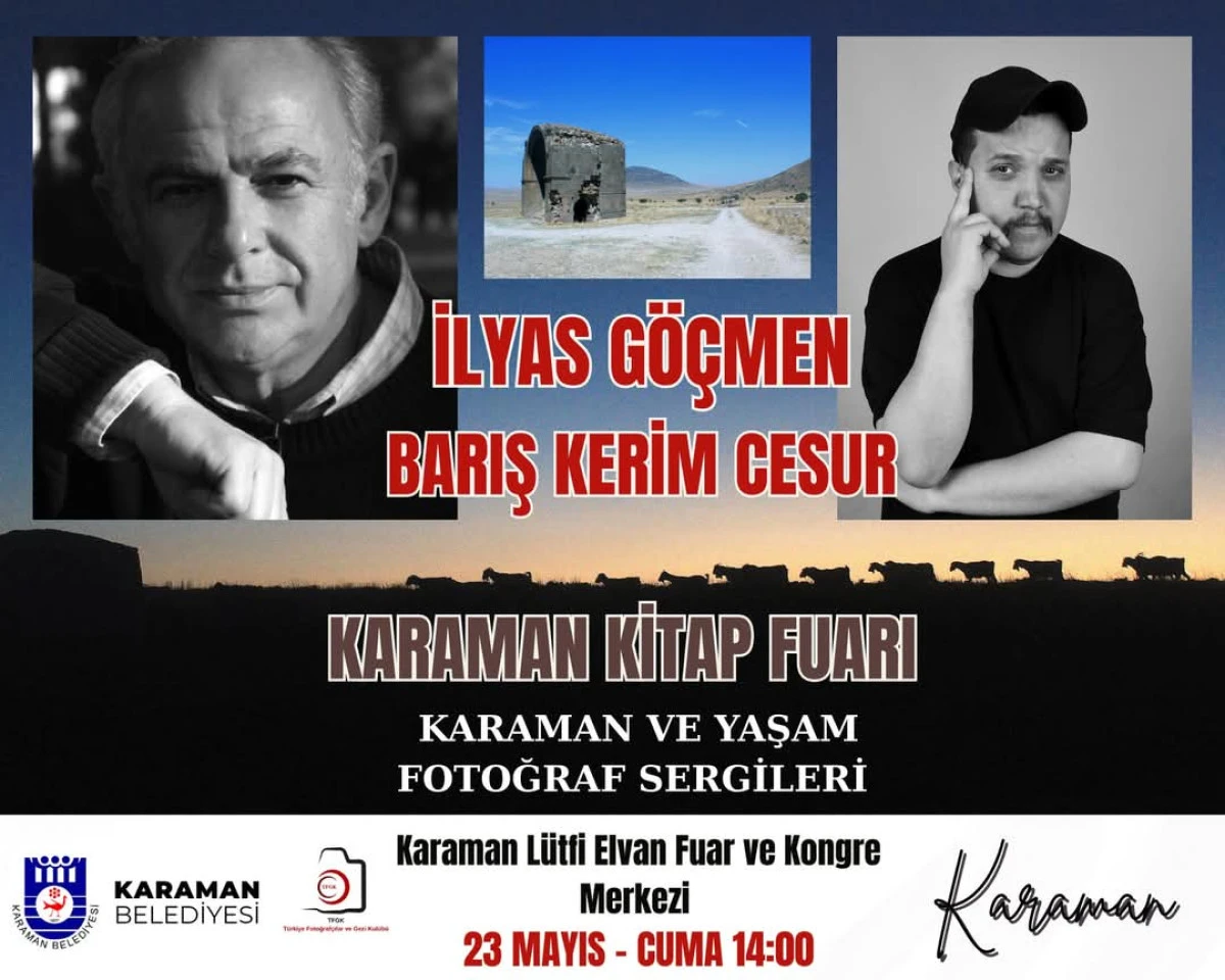 ÜNLÜ FOTOĞRAF SANATÇILARI KARAMAN DA 